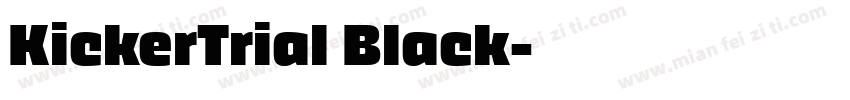 KickerTrial Black字体转换
